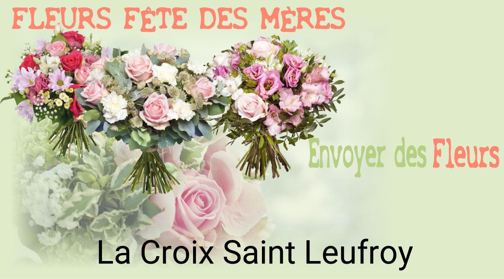 Bouquet de Fête des Mères livré à La Croix-Saint-Leufroy